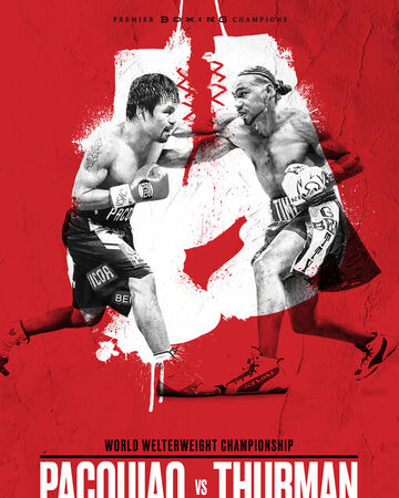 Manny Pacquiao Vs Keith Thurman Boxing Wiki Fandom