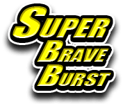 S braveburst