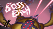 Boss Bash