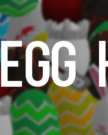 Roblox Egg Hunt Wiki 2018