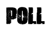 POLL
