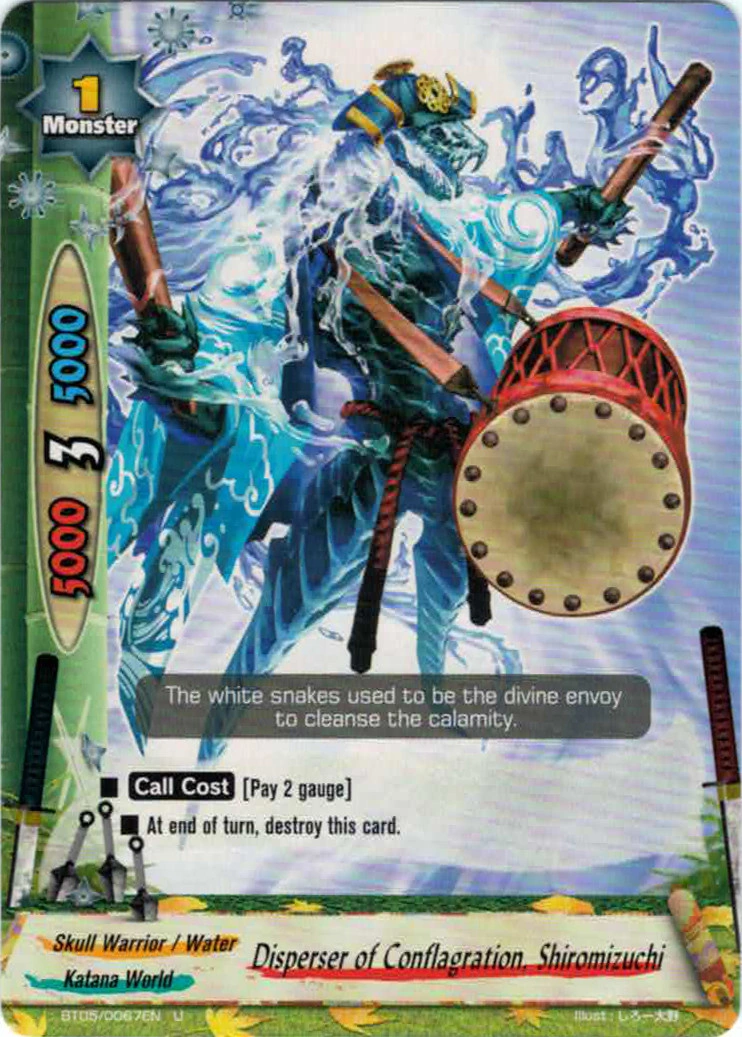 Disperser of Conflagration, Shiromizuchi Future Card Buddyfight Wiki