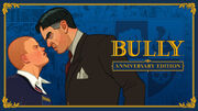 Bully Anniversary Edition