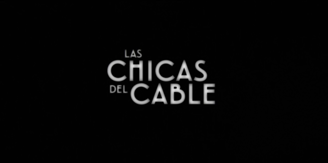 MASM: Música y canciones de Las chicas del cable - 2ª Temporada (Music  Songs Cable Girls Season 2)