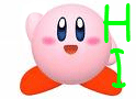 Hi Kirby