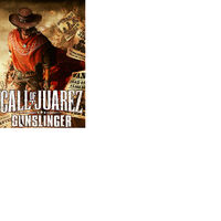 Call Of Juarez Gunslinger Call Of Juarez Wiki Fandom
