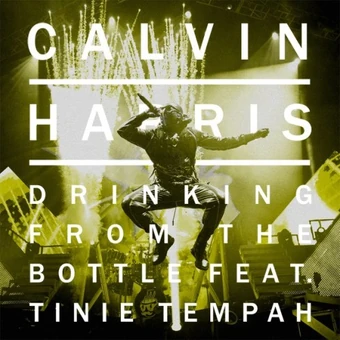 Drinking From The Bottle Calvin Harris Wiki Fandom the bottle calvin harris wiki fandom