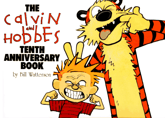 The Calvin And Hobbes Tenth Anniversary Book The Calvin And