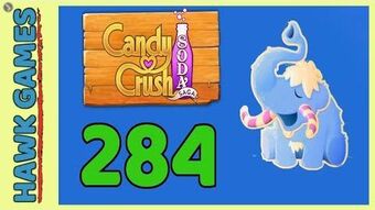 Level 284 Candy Crush Soda Wiki Fandom