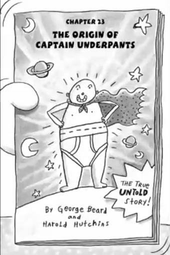 The Origin Of Captain Underpants Captain Underpants Wiki Fandom