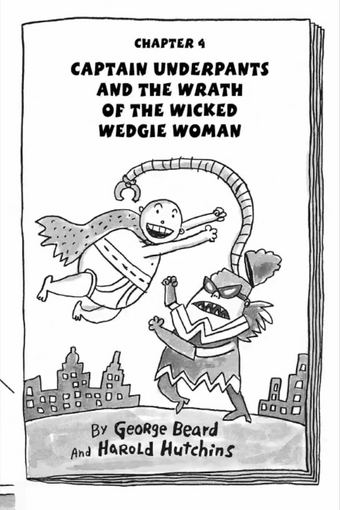 Captain Underpants And The Wrath Of The Wicked Wedgie Woman Comic Captain Underpants Wiki Fandom