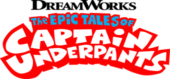 The Epic Tales Of Captain Underpants Captain Underpants Wiki