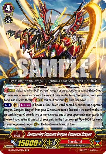Conquering Supreme Dragon, Conquest Dragon