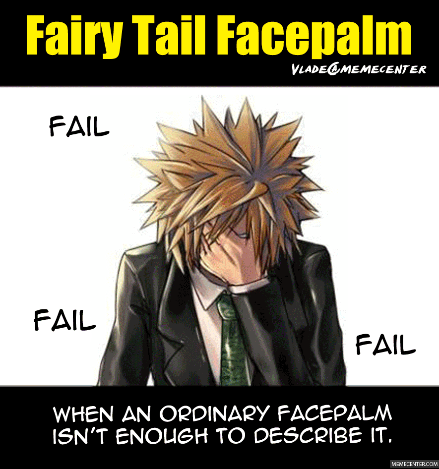 Image Fairy Tail Facepalm O 831447gif Cardfight Vanguard Wiki Image Fairy Tail Facepalm O 831447gif Cardfight Vanguard Wiki