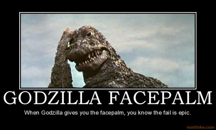 Image result for godzilla facepalm