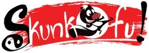 Skunk Fu!