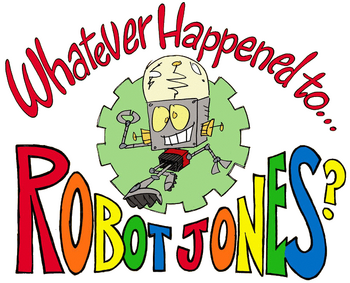 robot jones whatever happened logo