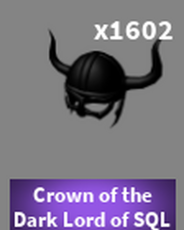 Crown Of The Dark Lord Of Sql Case Clicker Roblox Wiki Fandom