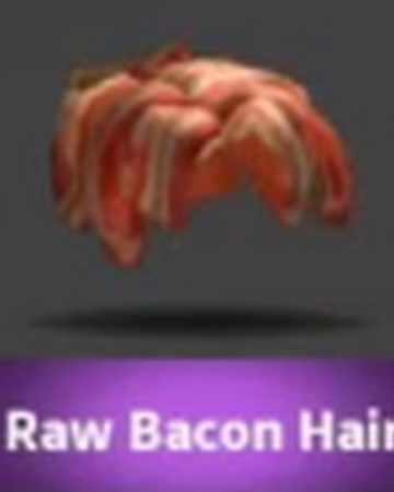 Raw Bacon Hair Case Clicker Roblox Wiki Fandom