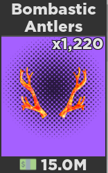 Bombastic Antlers Case Clicker Roblox Wiki Fandom - bombastic dominus roblox