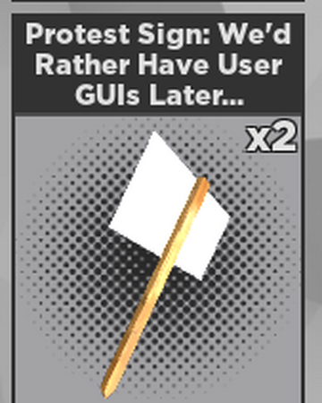 Protest Sign We D Rather Have User Guis Later Case Clicker Roblox Wiki Fandom - codes for catalog clicker roblox 2019