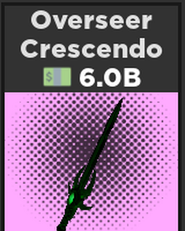 Overseer Crescendo Case Clicker Roblox Wiki Fandom