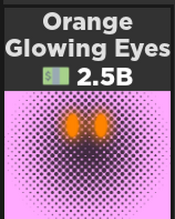 Orange Glowing Eyes Case Clicker Roblox Wiki Fandom - purple glowing eyes roblox id