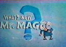 Whats new mr magoo