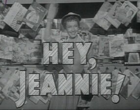 Hey, Jeannie!