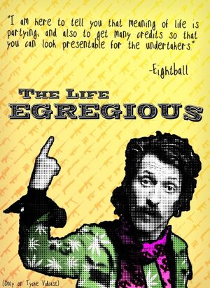 TheLifeEgregious