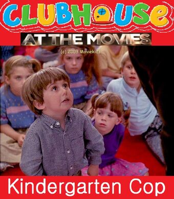 Clubhouse At The Movies Kindergarten Cop Celebration At The Movies In Motion Wiki Fandom
