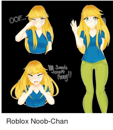 Noob Chan Chanmemes Wiki Fandom - oof.jpg roblox