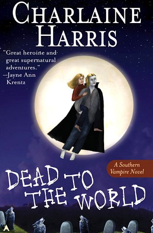 Dead To The World Southern Vampire Mysteries Fandom