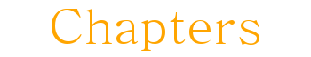 Chapters