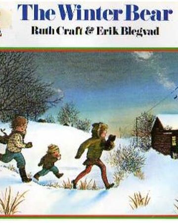 The Winter Bear Children S Books Wiki Fandom