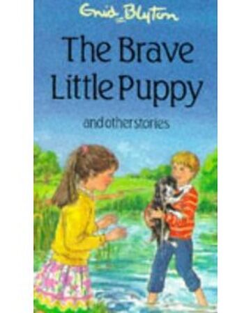 The Brave Little Puppy Children S Books Wiki Fandom