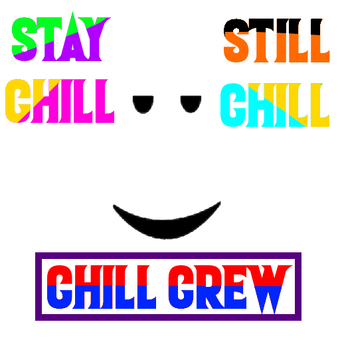 Roblox Chill Face Text