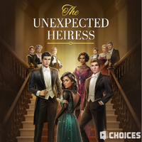 The Unexpected Heiress Choices Choices Stories You Play Wikia Fandom