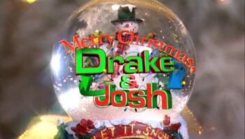 Merry Christmas, Drake &amp; Josh | Christmas Specials Wiki | FANDOM powered by Wikia