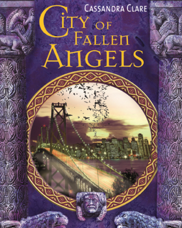 City of Fallen Angels | Schattenjäger Wiki | Fandom