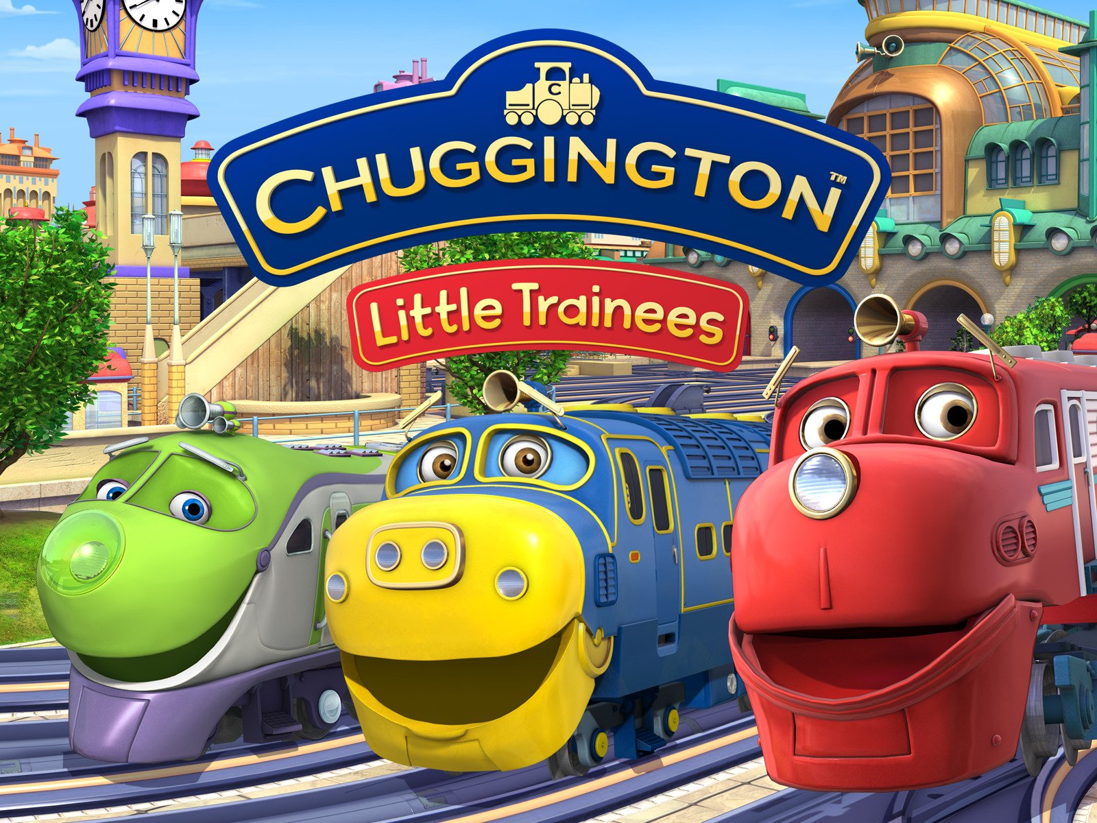 Chuggington: Little Trainees | Chuggington Wiki | FANDOM powered by Wikia