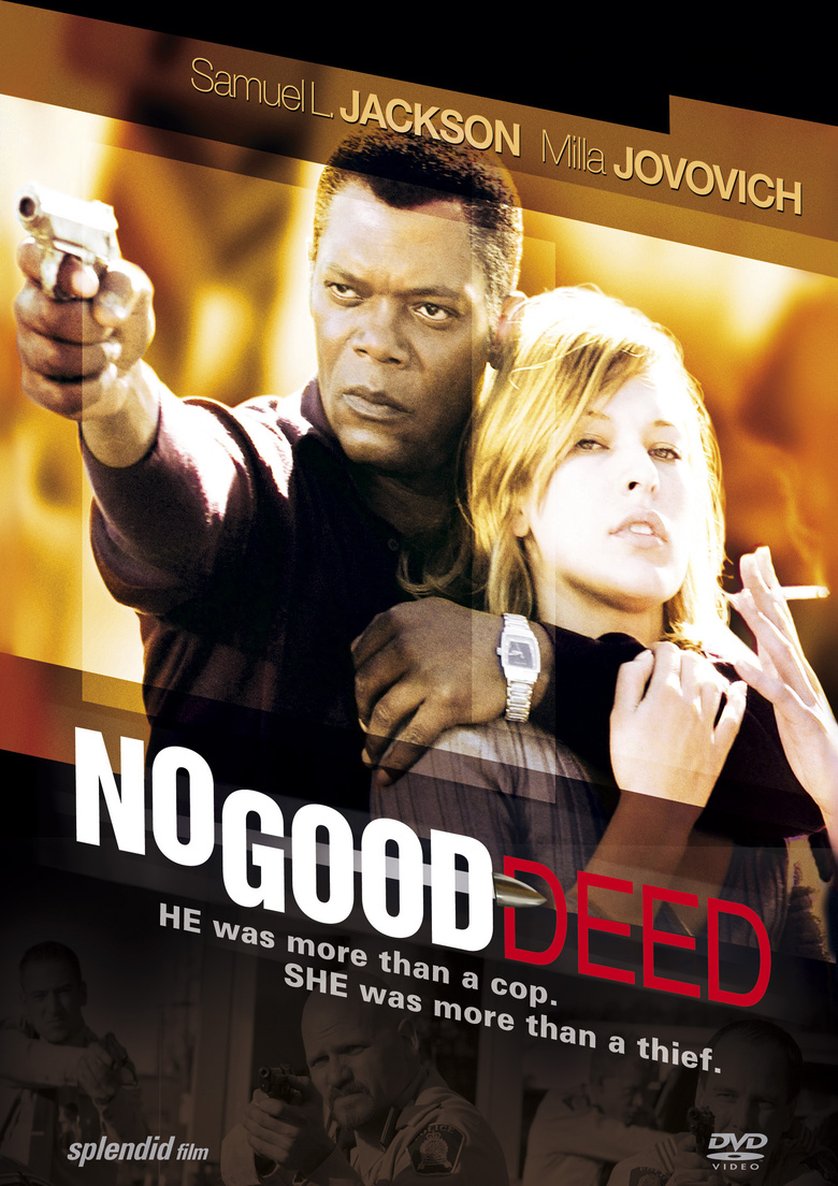 No Good Deed (2002) Wiki Fandom