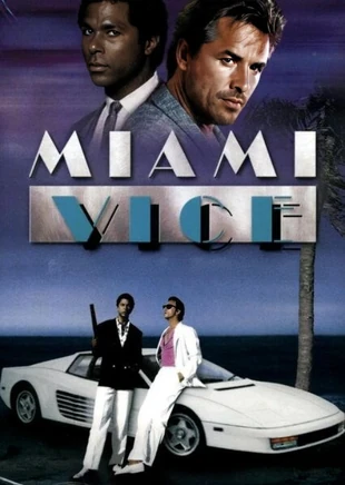 Miami Vice (1984 series) | Cinemorgue Wiki | Fandom