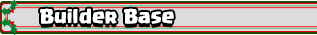 BuilderBaseXmas LaneBanner