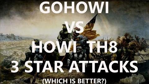 GoHoWi vs HoWi TH8 3 Star Attacks! Which is Better?!?