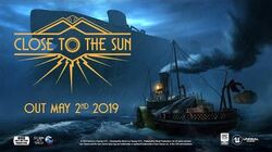 Close To The Sun Wiki Fandom