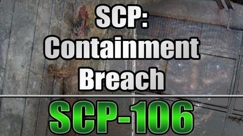 Scp 106 Scp Containment Breach Wiki Fandom - roblox song id for femur breaker