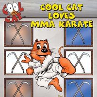 Cool Cat Loves Mma Karate Cool Cat Wiki Fandom