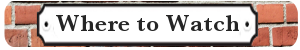 Wheretowatchheader