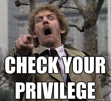 image check your privilege jpg creepypasta wiki fandom powered
